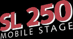 SL 250 Mobile Stage logo
